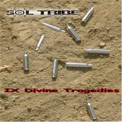 Sol-Tribe : IX Divine Tragedies